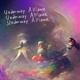 Album cover of Underway Alliance