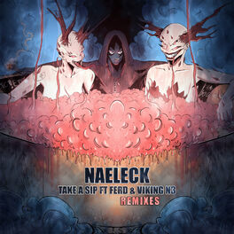 Album cover of Take A Sip Remixes
