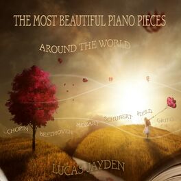 Album cover of The Most Beautiful Piano Pieces Around the World