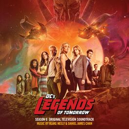 Album cover of DC's Legends Of Tomorrow: Season 6 (Original Television Soundtrack)