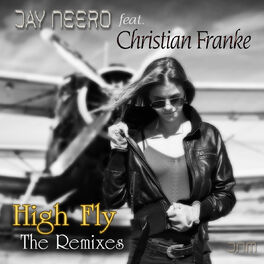 Album cover of High Fly (The Remixes)