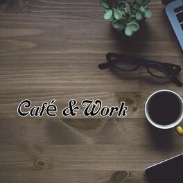 Album cover of Café & Work