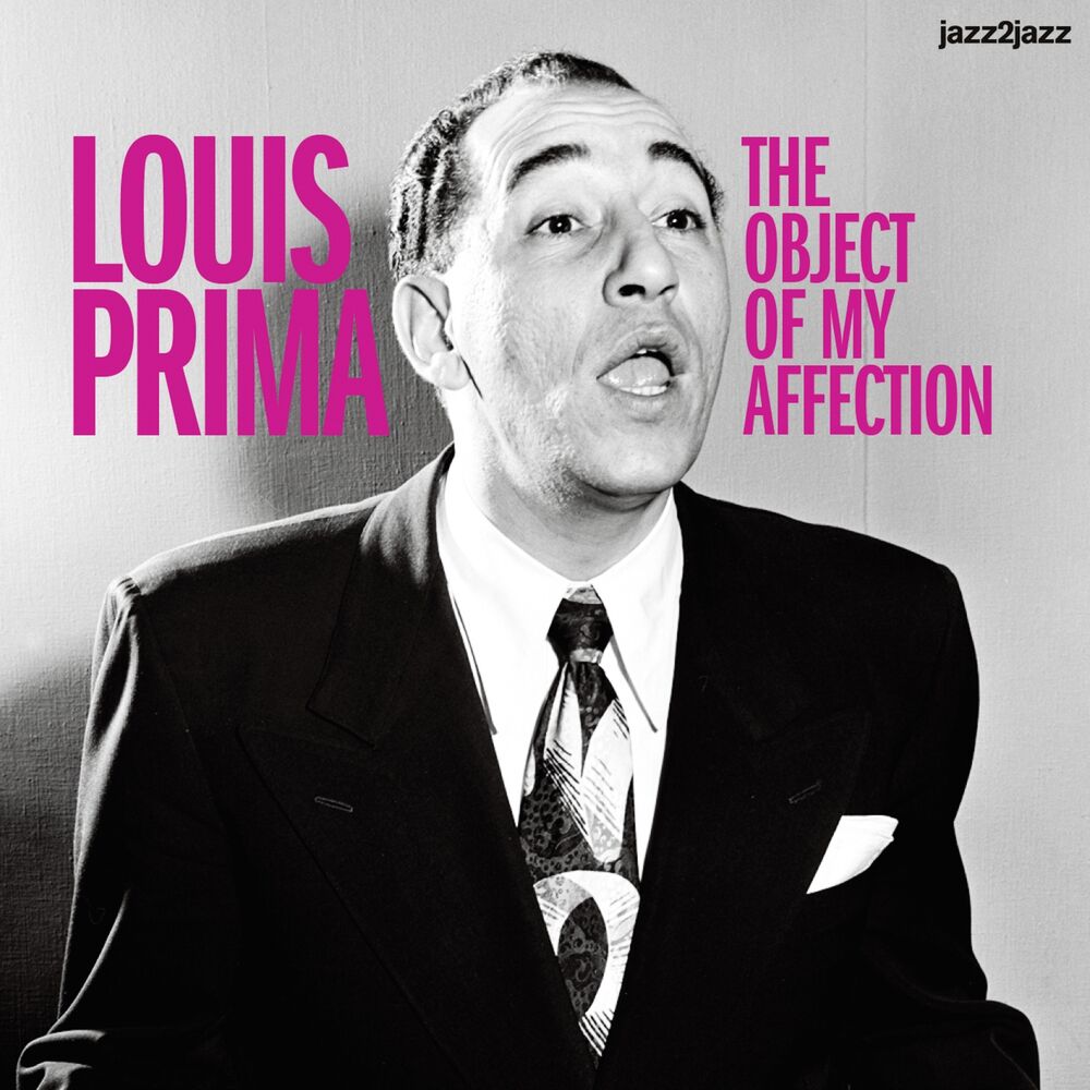 Луи прима. Louis prima. Best of Louis prima Луи Прима. Just a Gigolo Луи Прима. Louis prima featuring Keely Smith 1995.