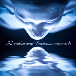 Album cover of Klangtherapie (Entspannungsmusik für Ruhe, Meditation und Konzentration - Klangschalenmassage für Gelassenheit und Selbstliebe - R