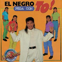 Album cover of El Negro Pega Con To!