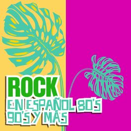 Album cover of Rock en Español 80´s 90´s y más