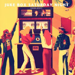 Album cover of Juke Box Saturday Night