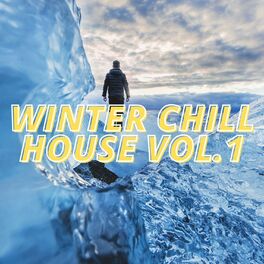 Album cover of Winter Chill House Vol.1