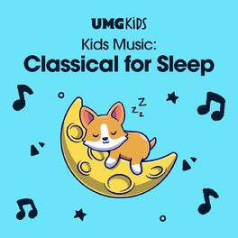 Album cover of Kids Music: Classical for Sleep