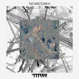 Album cover of Take More Techno #1