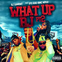 Album cover of What Up Rj Pt 2