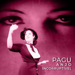 Album cover of Pagu, Anjo Incorruptível