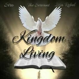 Album cover of Kingdom Living (feat. Issa Rebel & The Servant)