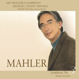 Album cover of Mahler: Symphony No. 3 & Kindertotenlieder