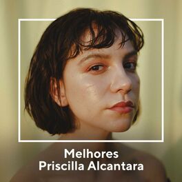 Album cover of Melhores Priscilla Alcantara