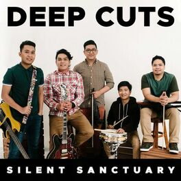Album cover of Silent Sanctuary: Deep Cuts 2013 - 2015