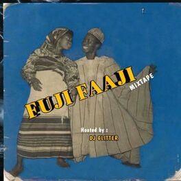 Album cover of Fuji Faaji (Top Fuji Mixtape)