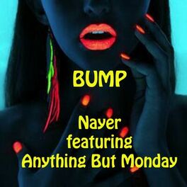 Album cover of Bump - U.S. to U.K. (feat. Anything but Monday)