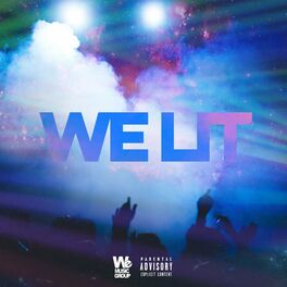 Album cover of We Lit (feat. Kenny G)