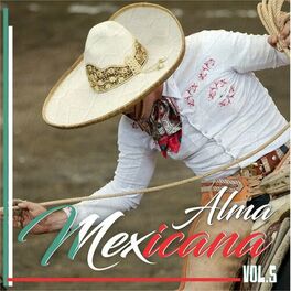 Album cover of Alma Mexicana, Vol. 5