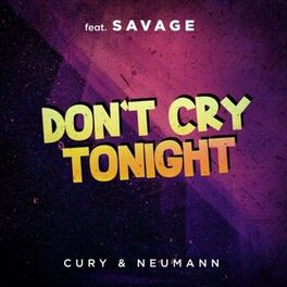 Album cover of Don't Cry Tonight (Remix)