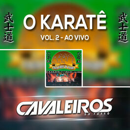 Album cover of O Karatê, Vol. 2 (Ao Vivo)