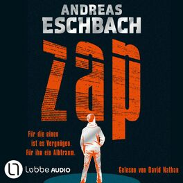 Album cover of ZAP - Für die einen ist es Vergnügen. Für ihn ein Albtraum.. (Gekürzt)