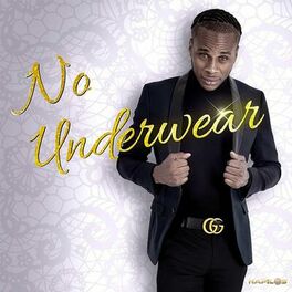 Album cover of No Underwear