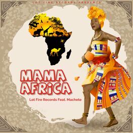 Album cover of Mama Africa (feat. Machete)