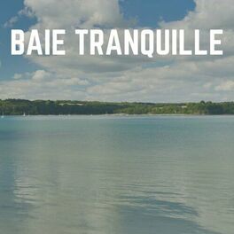 Album cover of Baie Tranquille