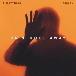 Album cover of Pain Roll Away