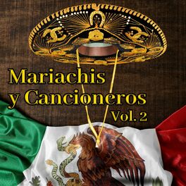 Album cover of Mariachis y Cancioneros (Vol.2)