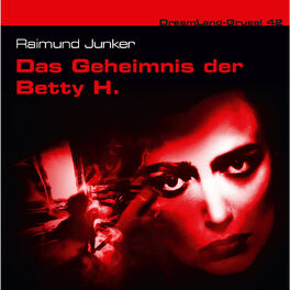 Album cover of Folge 42: Das Geheimnis der Betty H.