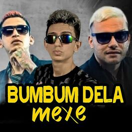 Album cover of Bumbum Dela Mexe
