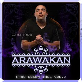 Album cover of Arawakan Afro Essentials, Vol. 3 (Compilation DJ Mix)