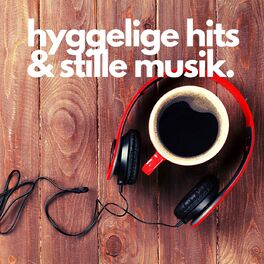 Album cover of Hyggelige hits & stille musik