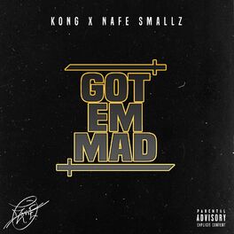 Album cover of Got 'em Mad (feat. Nafe Smallz)
