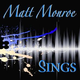 Album cover of Matt Monroe Sings