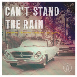 Album cover of Can't Stand The Rain