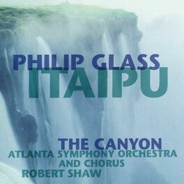 Album cover of Glass: Itaipú & The Canyon