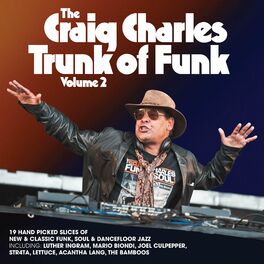 Album cover of The Craig Charles Trunk of Funk Volume 2
