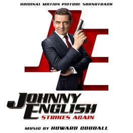 Album cover of Johnny English Strikes Again (Original Motion Picture Soundtrack)