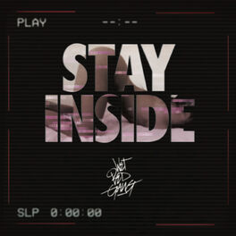 Album cover of Stay Inside