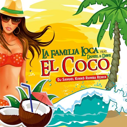 Слушайте El Coco от La Familia Loca на Deezer. 