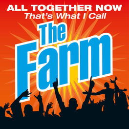 Album cover of All Together Now That's What I Call the Farm (Live)