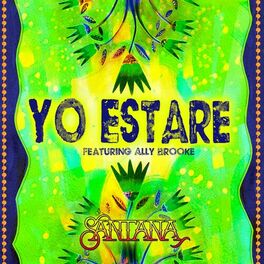 Album cover of Yo Estaré (feat. Ally Brooke)
