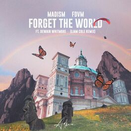 Album cover of Forget The World (Liam Cole Remix)