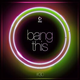 Album cover of Bang This, Vol. 30