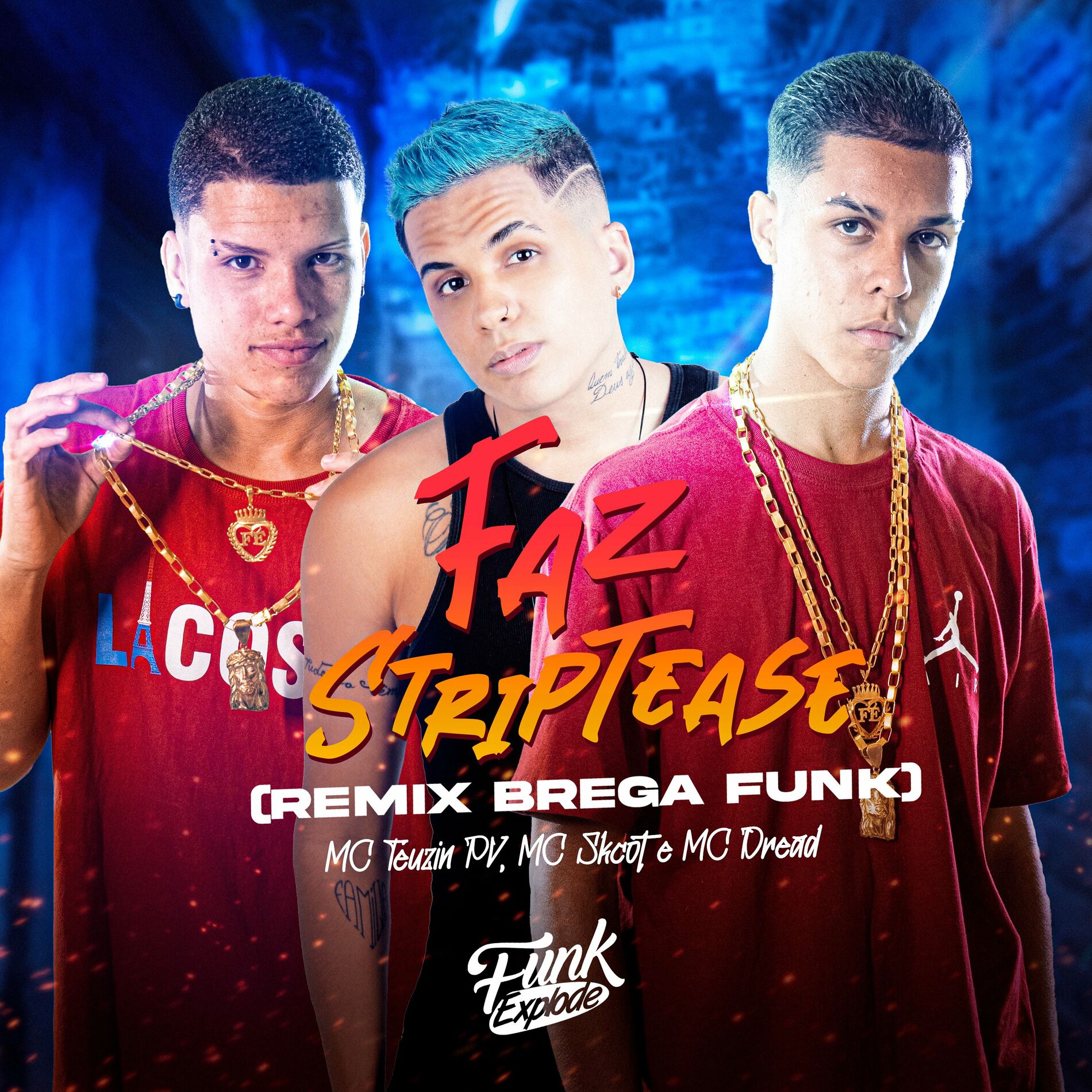 Mc Teuzin PV - Faz Striptease (Remix Brega Funk): lyrics and songs | Deezer