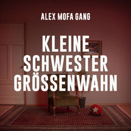Album cover of Kleine Schwester Grössenwahn